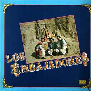 Los Embajadores - Los Embajadores FLAC