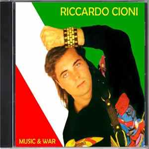 Riccardo Cioni - Music & War FLAC