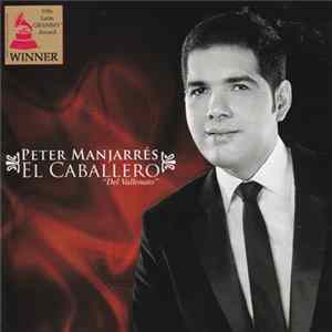 Peter Manjarrés Y Sergio Luis Rodriguez - El Caballero FLAC