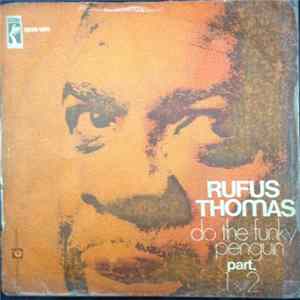 Rufus Thomas - Do The Funky Penguin FLAC