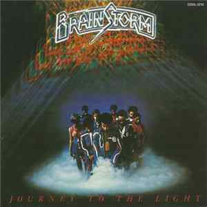 Brainstorm - Journey To The Light + 4 FLAC