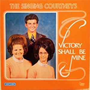 The Singing Courtneys - Victory Shall Be Mine FLAC