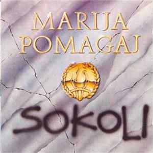 Sokoli - Marija Pomagaj FLAC