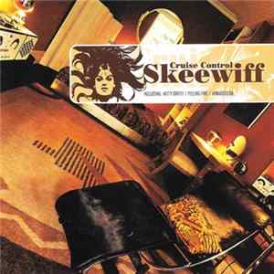 Skeewiff - Cruise Control FLAC