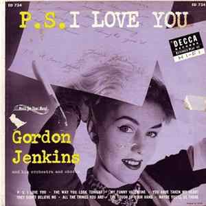 Gordon Jenkins And His Orchestra And Chorus - P.S. I Love You FLAC