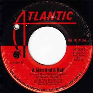 Wilson Pickett - A Man And A Half / People Make The World (What It Is) FLAC