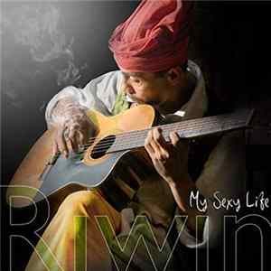 Riwin - My Sexy Life FLAC
