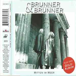 Brunner & Brunner - Mitten Im Meer FLAC