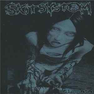 Skitsystem - Stigmata FLAC