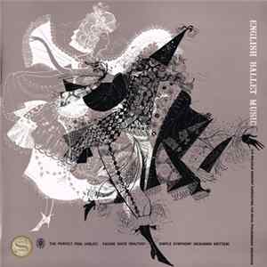 Sir Malcolm Sargent Conducting The Royal Philharmonic Orchestra / Holst / Walton / Benjamin Britten - English Ballet Music - The Perfect Fool / Facade Suite / Simple Symphony FLAC