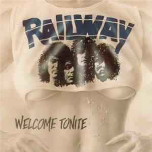 Railway - Welcome Tonite FLAC