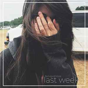 Telepathics - Last Week FLAC