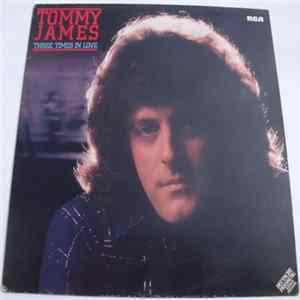 Tommy James - Three Times In Love FLAC