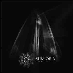 Sum Of R - Orga FLAC