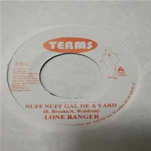 Lone Ranger - Nuff Nuff Gal De A Yard FLAC