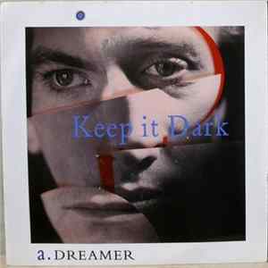 Keep It Dark - Dreamer FLAC