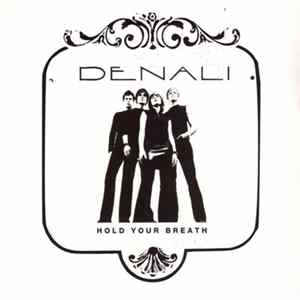 Denali - Hold Your Breath FLAC