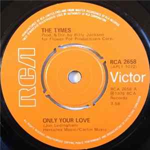 The Tymes - Only Your Love FLAC