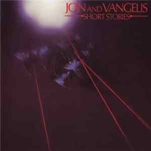 Jon & Vangelis - Short Stories FLAC
