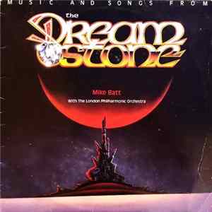 Mike Batt With The London Philharmonic Orchestra - The Dreamstone FLAC