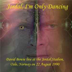 David Bowie - Jordal, I'm Only Dancing FLAC