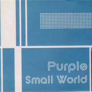 Small World - Purple FLAC