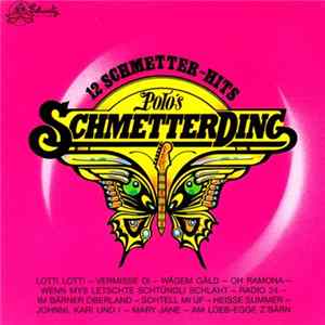 Polo's Schmetterding - 12 Schmetter-Hits FLAC