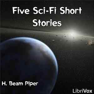 H. Beam Piper - Five Sci-Fi Short Stories FLAC