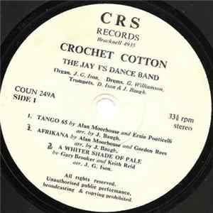 The Jay I's Dance Band - Crochet Cotton FLAC