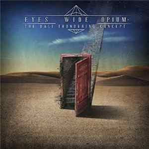 The Dali Thundering Concept - Eyes Wide Opium FLAC