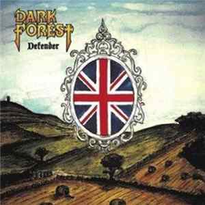 Dark Forest - Defender FLAC