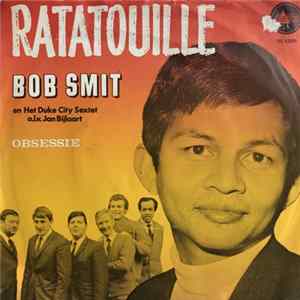 Bob Smit Met Het Duke City Sextet o.l.v. Jan Bijlaart - Ratatouille FLAC