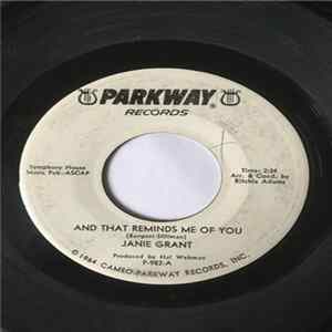Janie Grant - And That Reminds Me Of You / My Heart,Your Heart FLAC