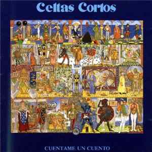 Celtas Cortos - Cuentame Un Cuento FLAC