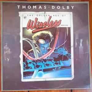 Thomas Dolby - The Golden Age Of Wireless FLAC