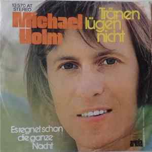 Michael Holm - Tränen Lügen Nicht FLAC