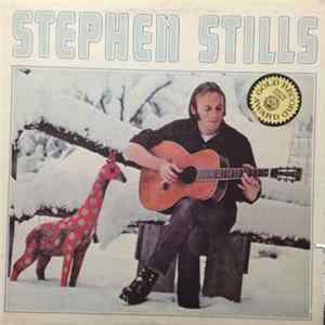 Stephen Stills - Stephen Stills FLAC