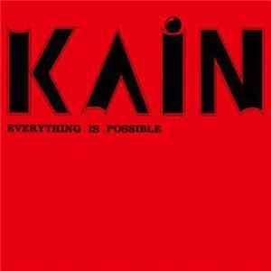 Kain - Everything Is Possible FLAC