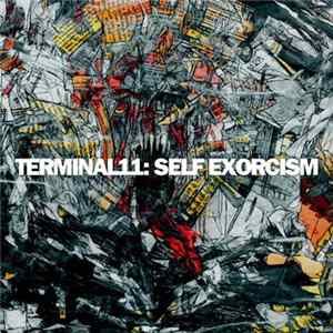 Terminal11 - Self Exorcism FLAC