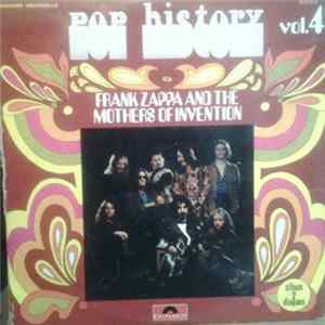Frank Zappa And The Mothers Of Invention - Pop History, Vol. 4 FLAC