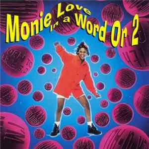 Monie Love - In A Word Or 2 FLAC
