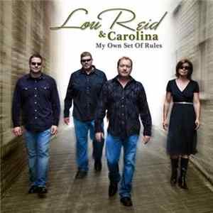 Lou Reid & Carolina - My Own Set Of Rules FLAC
