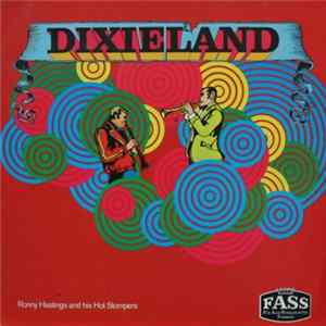 Ronny Hastings And His Hot Stompers - Dixieland FLAC