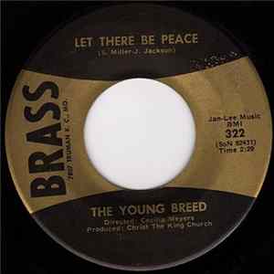 The Young Breed - Let There Be Peace / Carol Of The Drum FLAC