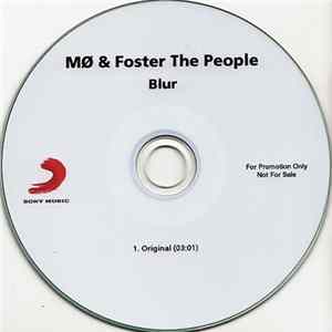 MØ & Foster The People - Blur FLAC