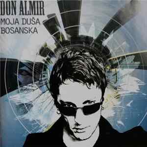 Don Almir - Moja Duša Bosanska FLAC