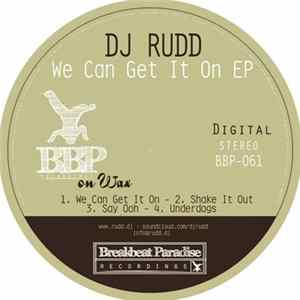 DJ Rudd - We Can Get It On EP FLAC