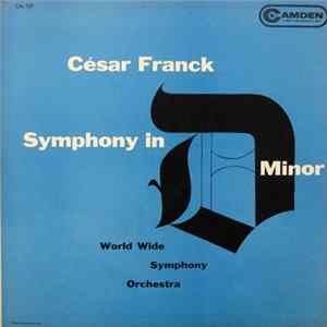 César Franck, World Wide Symphony Orchestra - Symphony In D Minor FLAC