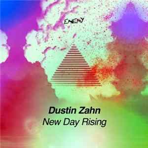 Dustin Zahn - New Day Rising FLAC