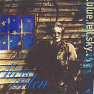 Chris Arlen - blue.felt.sky FLAC